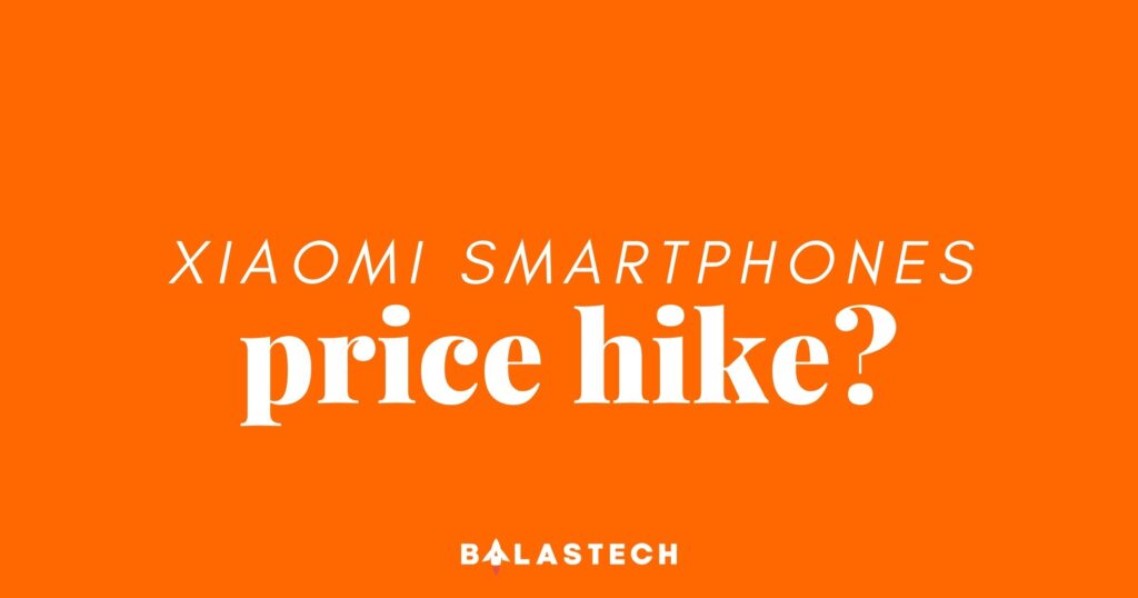 Xiaomi phone price hike