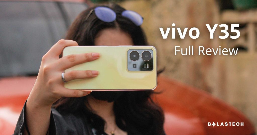 vivo Y35 Full Review – Your next daily driver under PHP 15K vivo Y35 full review