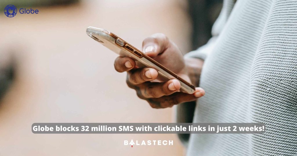 Globe blocks 32 million SMS with clickable links in just 2 weeks