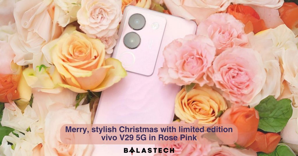 Merry, stylish Christmas with limited edition vivo V29 5G in Rose Pink