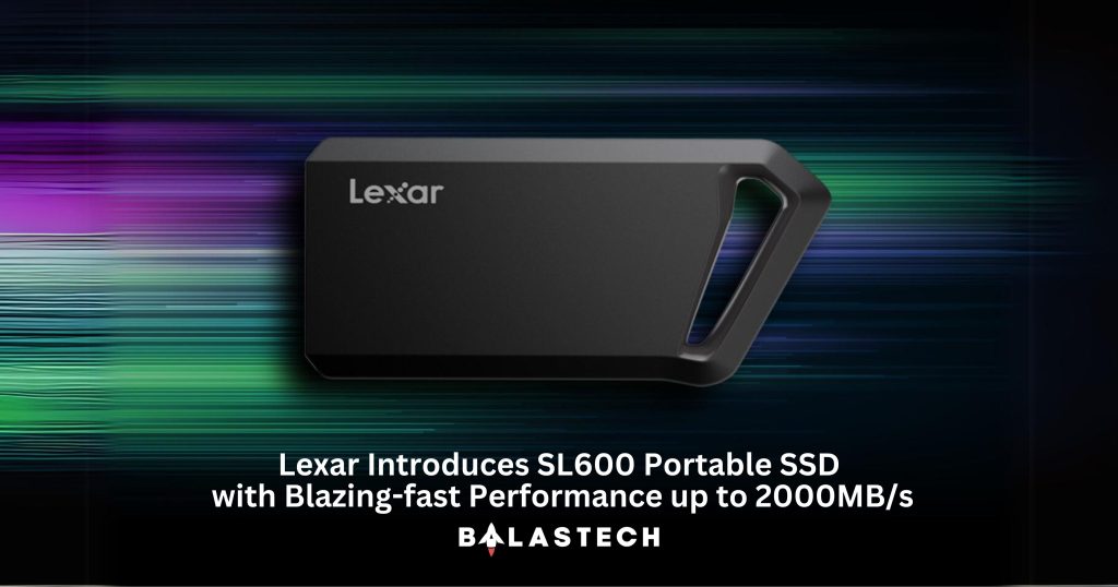 Lexar Introduces SL600 Portable SSD with Blazing-fast Performance up to 2000MBs