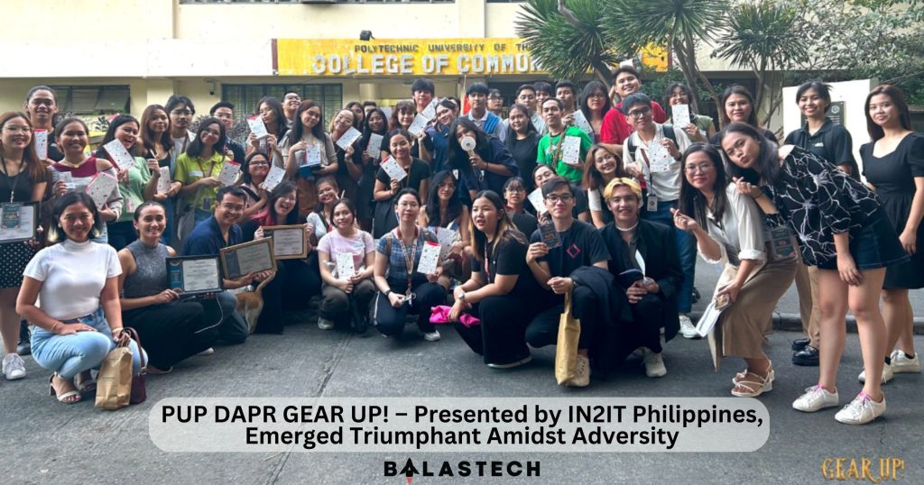 PUP DAPR GEAR UP! – Presented by IN2IT Philippines, Emerged Triumphant Amidst Adversity (5)
