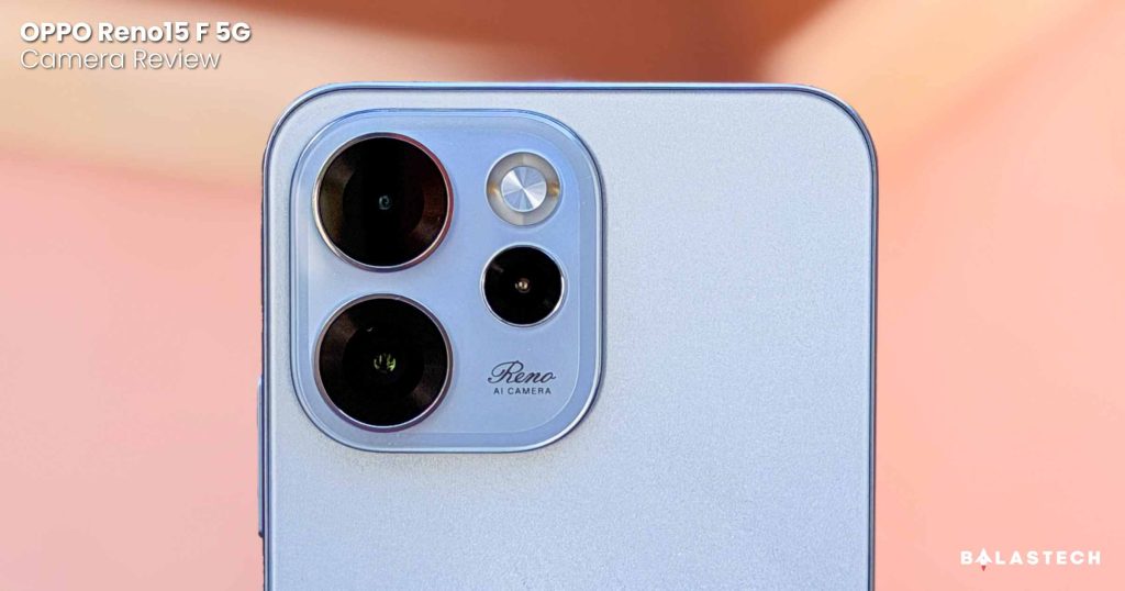 OPPO Reno15 F 5G Camera Review