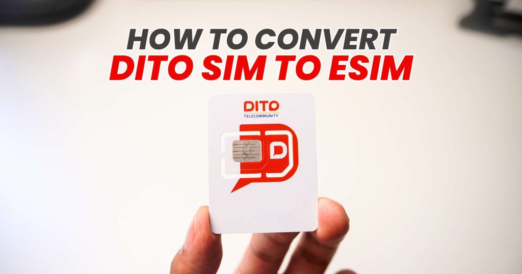 Convert DITO SIM to eSIM