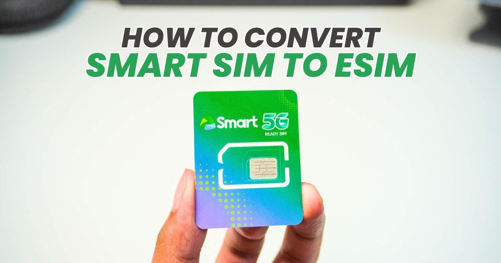 Convert Smart SIM to eSIM