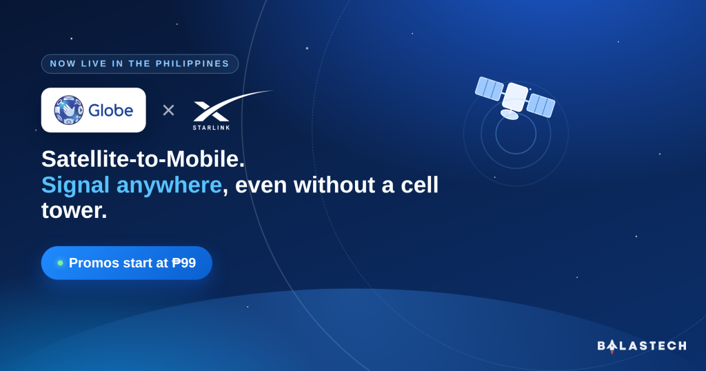 Globe Starlink Is Now Live in the Philippines: Get Signal Even Without a Cell Tower, Starts at ₱99! globe starlink header