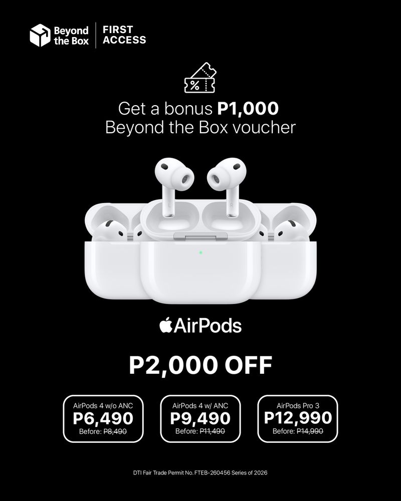 AirPods 4 and AirPods Pro 3 opening prices at Beyond the Box Robinsons Gapan
