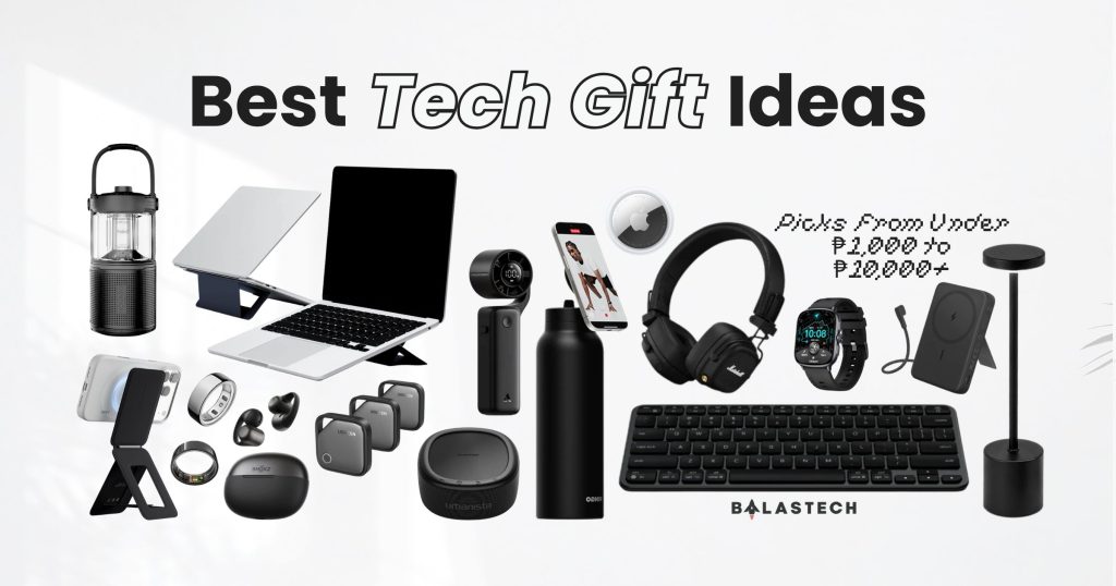 Best Tech Gift Ideas: Picks From Under ₱1,000 to ₱10,000+ Best Tech Gift Ideas in 2026