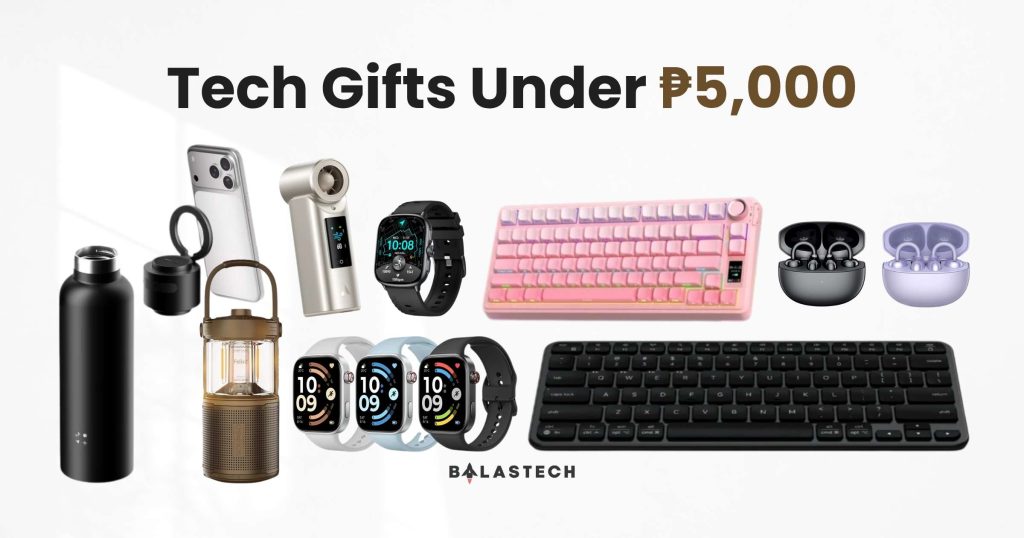 Best Tech Gift Ideas: Picks From Under ₱1,000 to ₱10,000+ 3 - balastech Tech Gift Ideas Under 5k